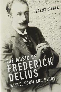 The Music of Frederick Delius: Style, Form and Ethos screenshot