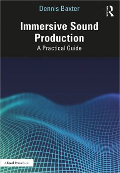 Immersive Sound Production A Practical Guide screenshot