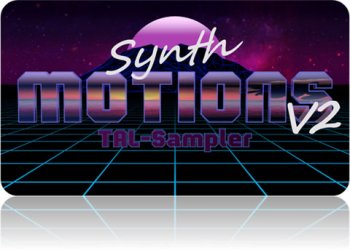 Particular Sound de Synth Motions Vol 2 TAL Sampler Edition MAC / WIN Presets...