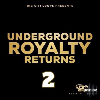 Big Citi Loops Underground Royalty Returns 2 WAV-FANTASTiC screenshot
