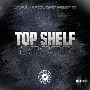 Loops 4 Producers Top Shelf Loops WAV-FANTASTiC screenshot