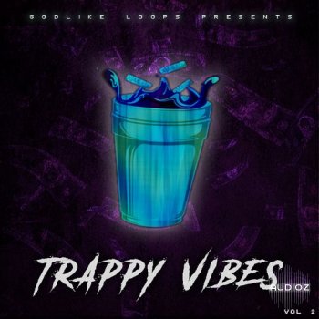Godlike Loops Trappy Vibes Vol.2 WAV-FANTASTiC screenshot
