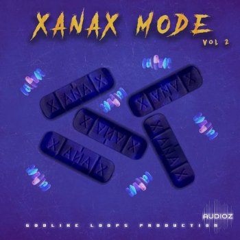 Godlike Loops Xanax Mode 2 WAV-FANTASTiC screenshot