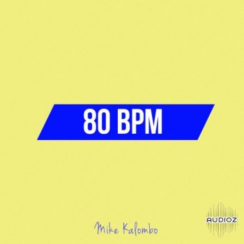Mike Kalombo 80 BPM WAV screenshot