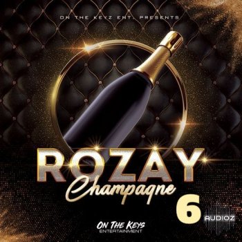 On The Keys Entertainment Rozay Champagne 6 WAV screenshot
