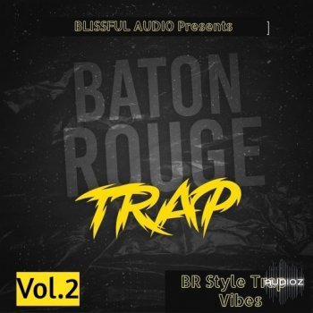 Blissful Audio Baton Rouge Trap 2 WAV-FANTASTiC screenshot