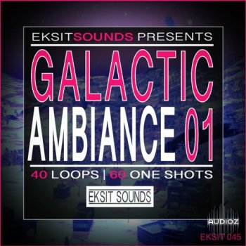 Eksit Sounds Galactic Ambiance Vol 01 WAV-FANTASTiC screenshot