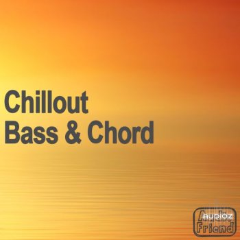 AudioFriend Chillout Bass and Chord WAV-FANTASTiC screenshot