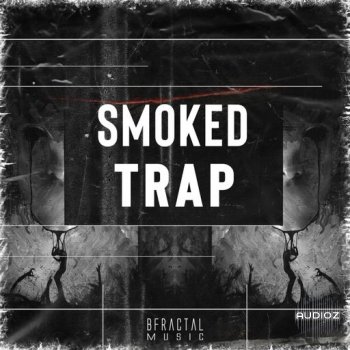 BFractal Music Smoked Trap WAV screenshot