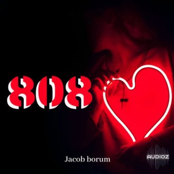 Jacob Borum 808 Love Vol.1 WAV-FANTASTiC screenshot