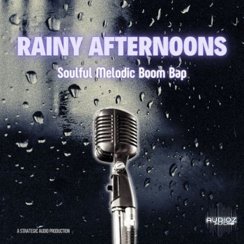 Strategic Audio Rainy Afternoons: Soulful Melodic Boom Bap WAV-FANTASTiC screenshot