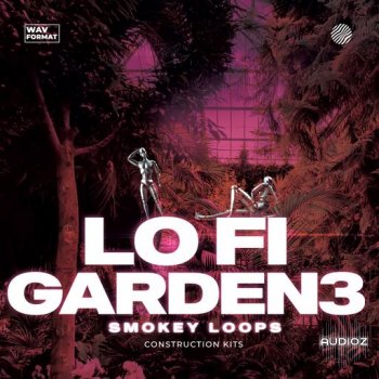 Smokey Loops Lo Fi Garden 3 WAV-FANTASTiC screenshot