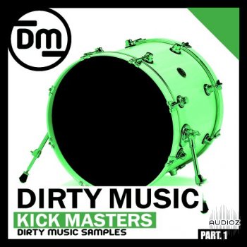 Dirty Music Kick Masters P.1 WAV-FANTASTiC screenshot