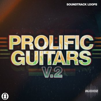 Soundtrack Loops Prolific Guitars Volume 2 WAV-FANTASTiC screenshot