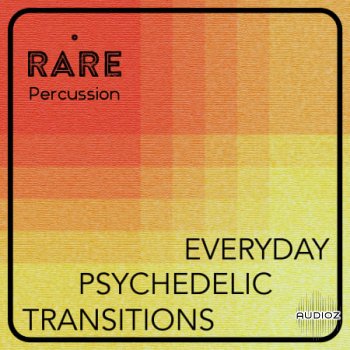 RARE Percussion Everyday Psychedelic Transitions Vol. 1 WAV-FANTASTiC screenshot