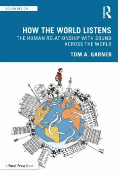 How the World Listens The Human Relationship with Sound across the World screenshot