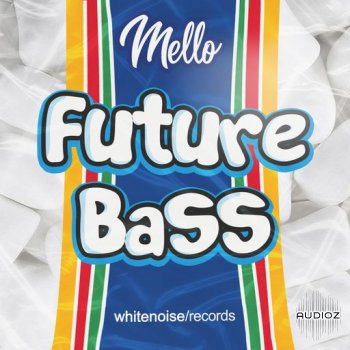 Whitenoise Records Mello Future Bass WAV-FANTASTiC screenshot