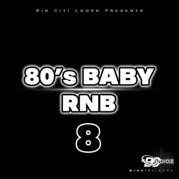 Big Citi Loops 80's BABY RnB 8 WAV screenshot