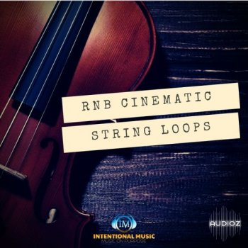 Intentional Music RNB CINEMATIC STRING LOOPS WAV screenshot