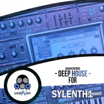Vandalism Shocking Deep House For Sylenth1 MIDI FXP-DECiBEL screenshot