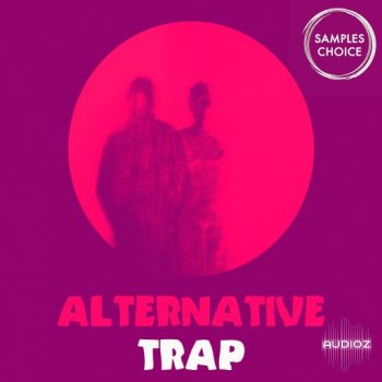 Samples Choice Alternative Trap WAV-FANTASTiC screenshot