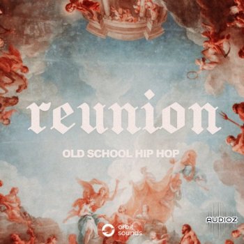 Orbit Sounds Reunion Old School Hip Hop WAV-FANTASTiC screenshot