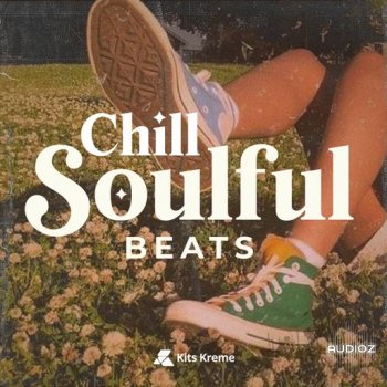 Kits Kreme Chill Soulful Beats WAV-FANTASTiC screenshot
