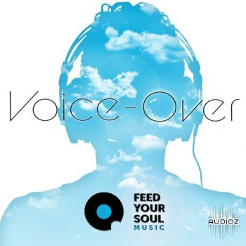 Feed Your Soul Music Voice-Over WAV-FANTASTiC screenshot