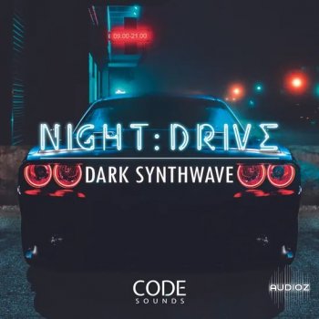 Code Sounds NightDrive Dark Synthwave WAV-FANTASTiC screenshot