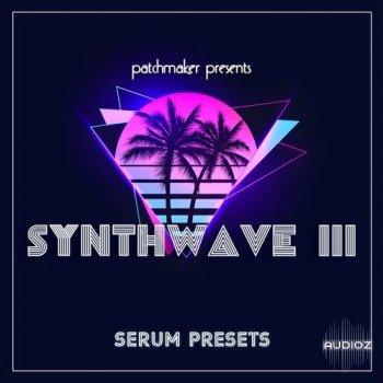 Patchmaker Synthwave III for Serum-DECiBEL screenshot