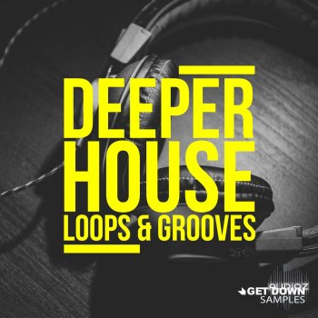 Get Down Samples presents Deeper House Vol 1 Wav screenshot