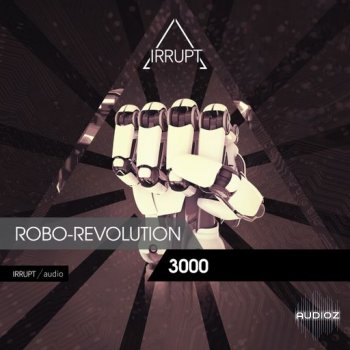 Irrupt Robo-Revolution 3000 WAV-FANTASTiC screenshot