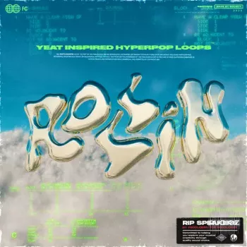 Rip Speakers Röllin: Yeat Inspired Hyperpop Loops WAV MiDi-FANTASTiC screenshot