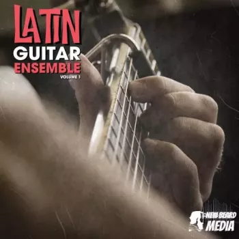 New Beard Media Latin Guitar Ensemble Vol 1 WAV-FANTASTiC screenshot
