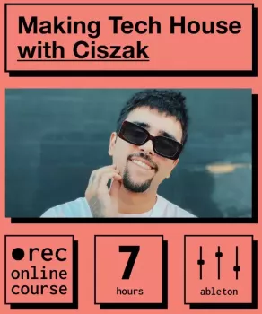 IO Music Academy Making Tech House with Ciszak TUTORiAL screenshot