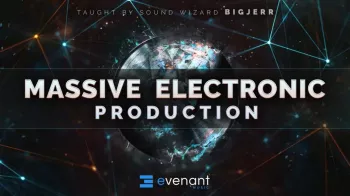 REQ: Evenant Massive Electronic Production screenshot