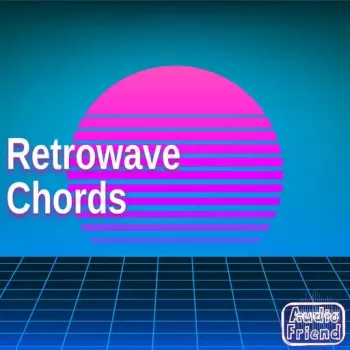 AudioFriend Retrowave Chords WAV-FANTASTiC screenshot