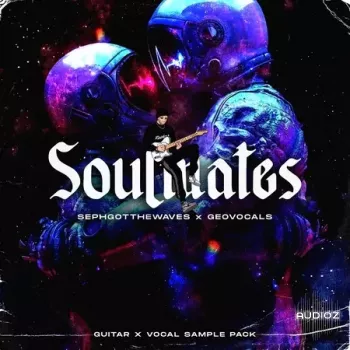SephGotTheWaves x GeoVocals Soulmates WAV-FANTASTiC screenshot