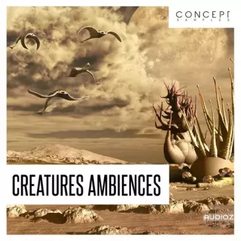 Concept Samples Creatures Ambiences WAV-FANTASTiC screenshot