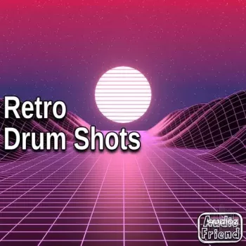 AudioFriend Retro Drum Shots WAV-FANTASTiC screenshot