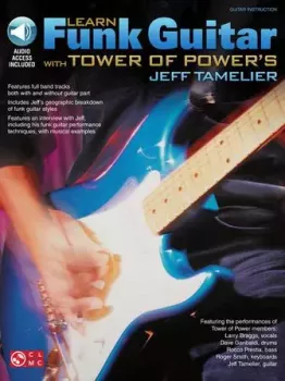 Learn Funk Guitar with Tower of Power's (Jeff Tamelier) screenshot