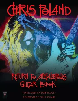 Chris Poland Return to Metalopolis Guitar Book eBook Edition FINAL PDF screenshot
