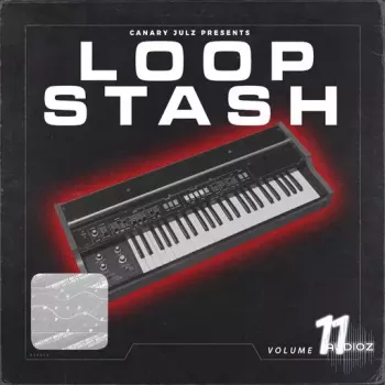 Canary Julz Loop Stash (Volume 11) WAV-FANTASTiC screenshot