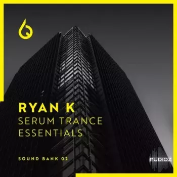 Freshly Squeezed Samples Ryan K Serum Trance Essentials Volume 2-FANTASTiC screenshot