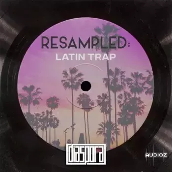 Diaspora - Resampled Latin Trap WAV screenshot Diaspora - Resampled Latin Trap WAV screenshot