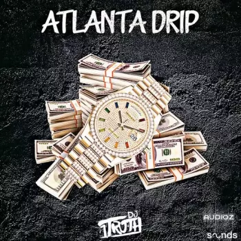 DJ 1Truth Atlanta Drip WAV-FANTASTiC screenshot