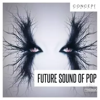 Concept Samples Future Sound Of Pop WAV-FANTASTiC screenshot