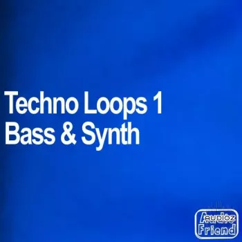 AudioFriend Techno Loops 1 Bass and Synth WAV-FANTASTiC screenshot
