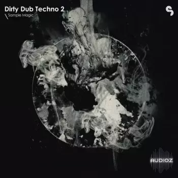 Sample Magic Dirty Dub Techno 2 WAV-FANTASTiC screenshot