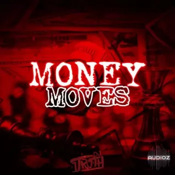 DJ 1Truth Money Moves WAV-FANTASTiC screenshot
